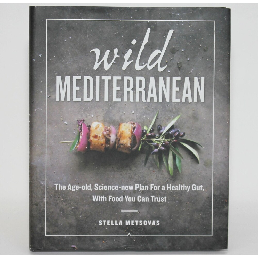 WILD MEDITERRANEAN New Plan for Healthy Gut, Stella Metsovas 2017 HC/DJ Cookbook